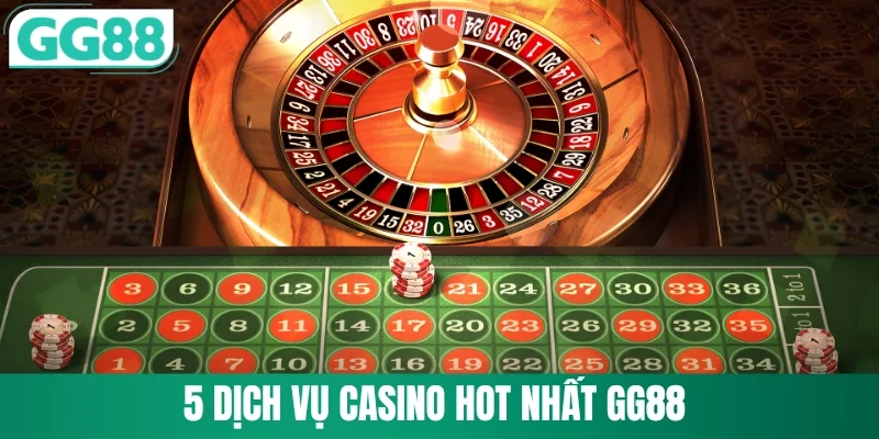 Casino GG88 3 5 dịch vụ casino GG88 được chơi nhiều nhất